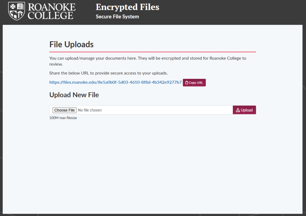 Files.roanoke.edu screenshot that shows how to upload files, and includes the secure URL that must be shared to send files.